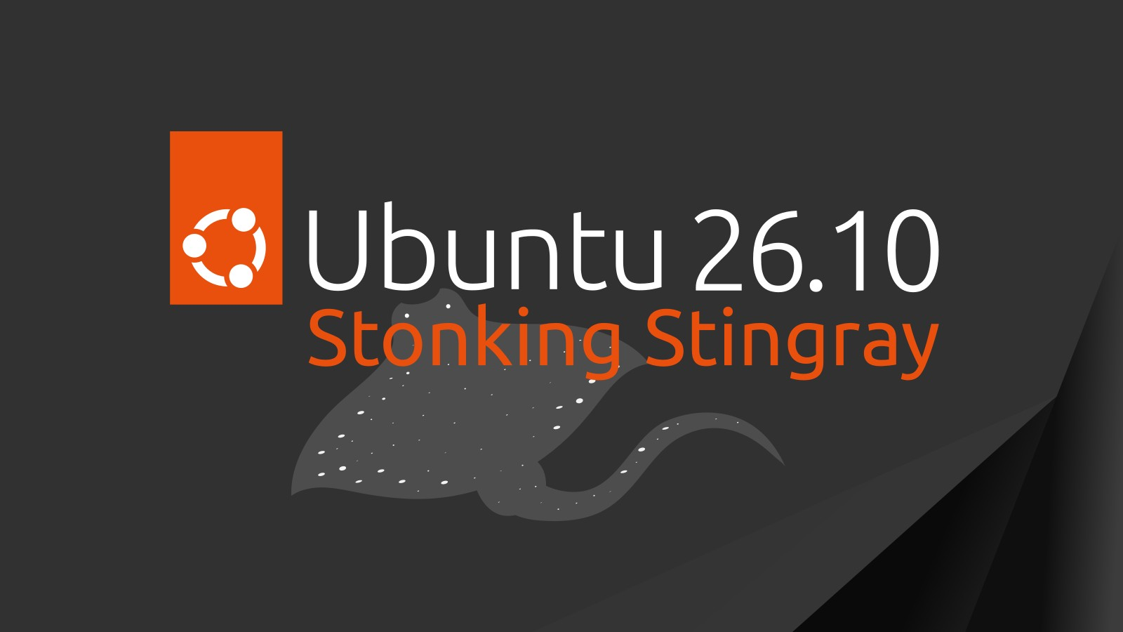 Ubuntu 26.10「Stonking Stingray」首批快照 ISO 释出，可供早期测试